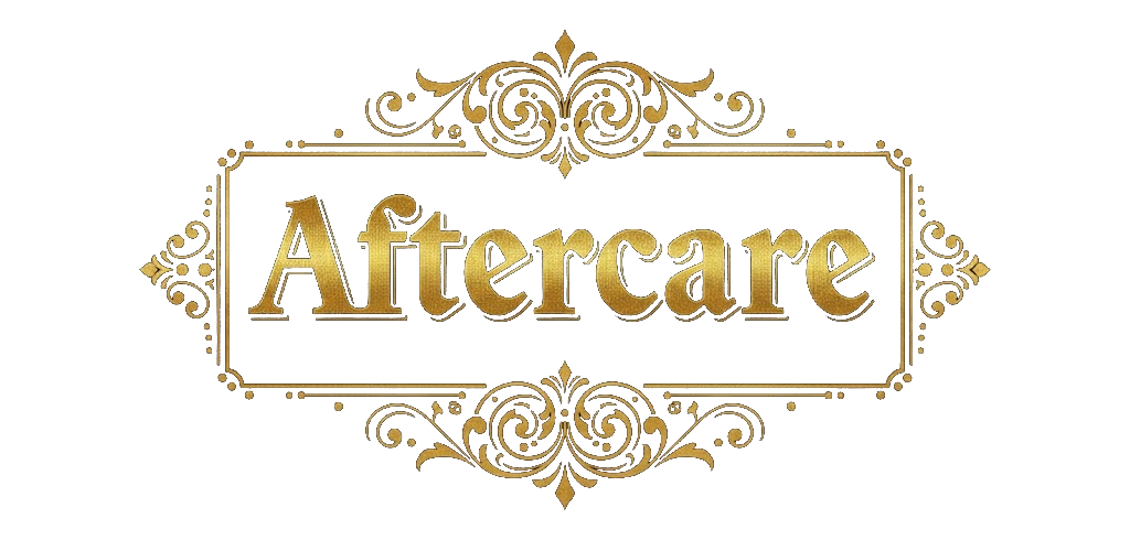 Aftercare